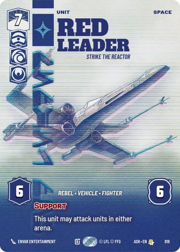 [08-ASH-EN-0818](R) Red Leader - Strike the Reactor (Prestige)
