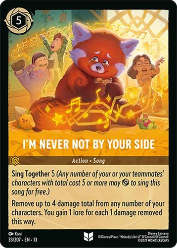 [LOR13-033/207](U) I'm Never Not by Your Side