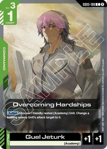 [GD05-108](C) Overcoming Hardships