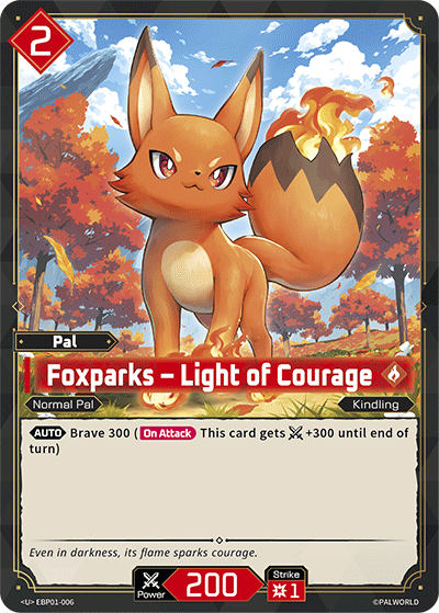 [EBP01-006](U) Foxparks - Light of Courage