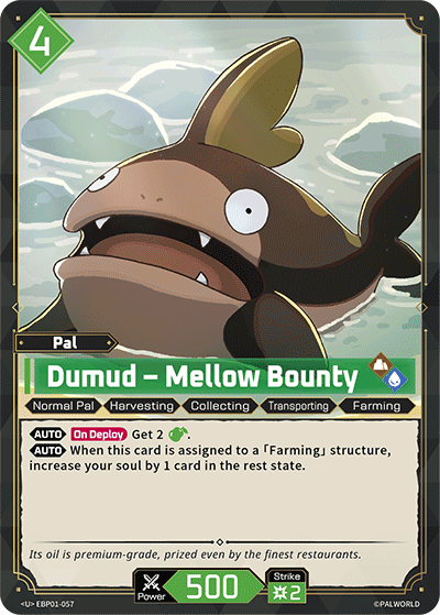 [EBP01-057](U) Dumud - Mellow Bounty