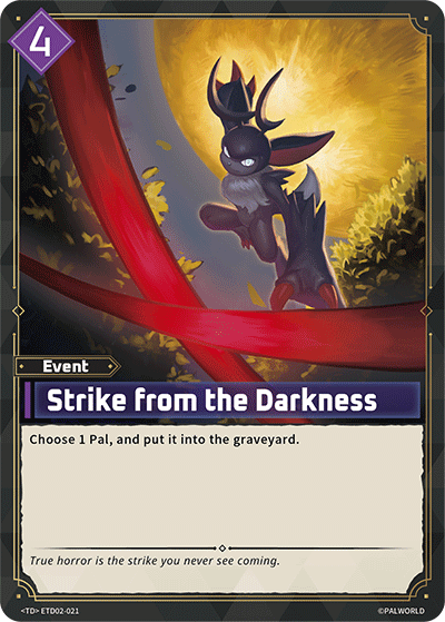 [ETD02-021](TD) Strike from the Darkness