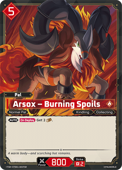 [ETD01-005](TSR) Arsox - Burning Spoils {Foil}