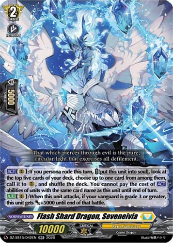 [DZ-SS15/042](RR) Flash Shard Dragon, Seveneivia
