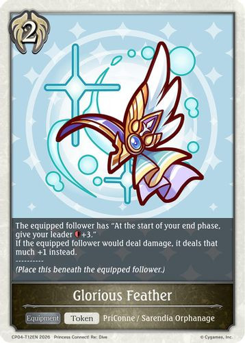 [CP04-T12EN](T) Glorious Feather (Token)