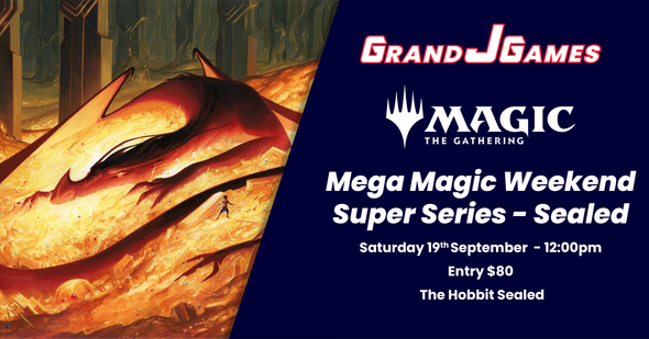 Mega Magic Weekend: ANZ Super Series - The Hobbit Sealed (12:00pm Saturday 19th September)