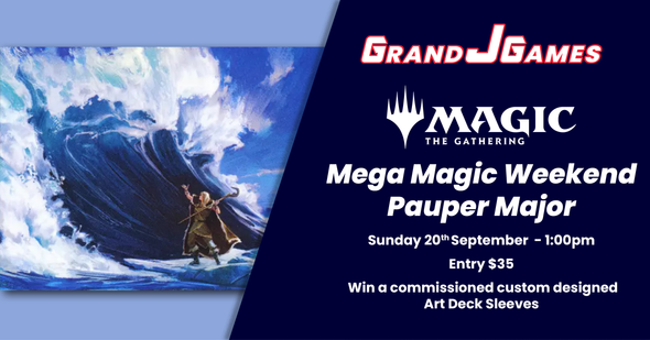 Mega Magic Weekend: Pauper Constructed (1:00pm Sunday 20th September)