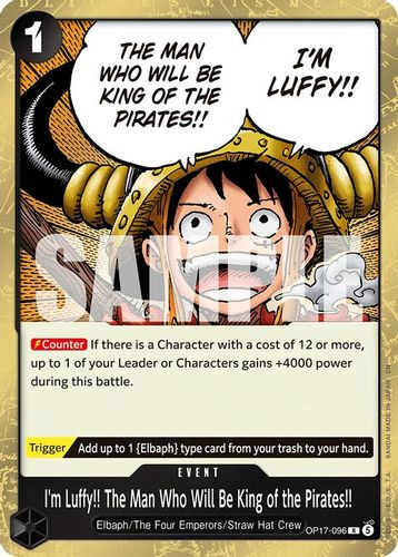 [OP17-096R](R) I'm Luffy!! The Man Who Will Be King of the Pirates!! (Foil)