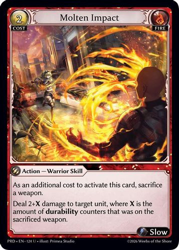 |GA10|<1st>[PRD-EN-124](U) Molten Impact