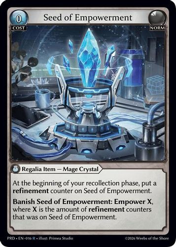 |GA10|<1st>[PRD-EN-016](R) Seed of Empowerment {Foil}