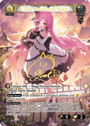 |GA10|<1st>[PRD-EN-073](CSR) Lucia, Reclaimed Blight {Foil}