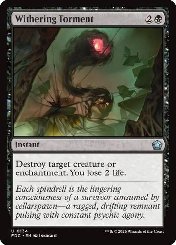 [FDC-0134](U) Withering Torment