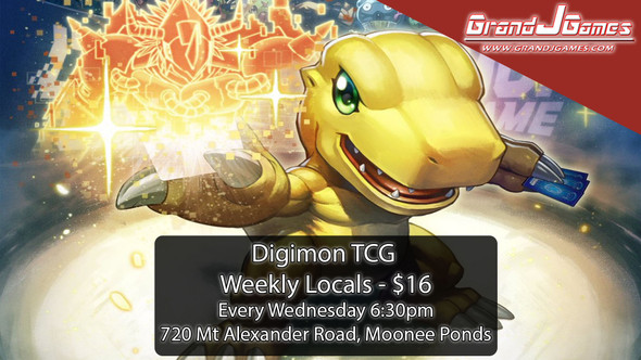 Wednesday 6:30pm: Digimon - Games Night (Weekly)