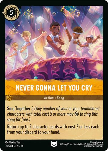 [LOR14-030/204](U) Never Gonna Let You Cry