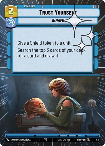 [09-HWL-EN-0611](C) Trust Yourself (Hyperspace) (Foil)