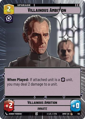 [09-HWL-EN-0762](C) Villainous Ambition (Hyperspace) (Foil)