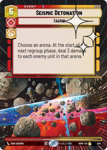 [09-HWL-EN-0564](R) Seismic Detonation (Hyperspace) (Foil)