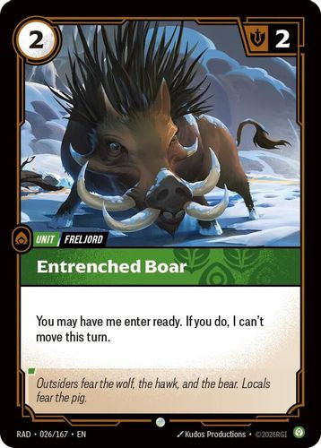 |RB05|[RAD-026/167](C) Entrenched Boar {Foil}
