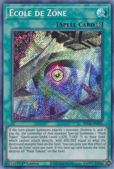 BROL-EN021 Ecole de Zone (Secret Rare) <1st>