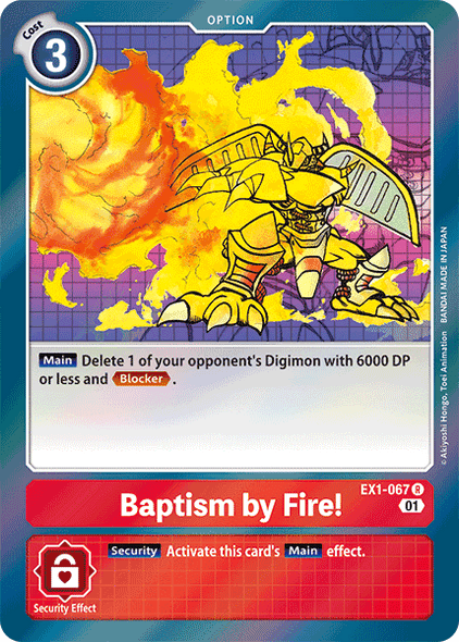 [EX01-067R] Baptism by Fire! (Foil)