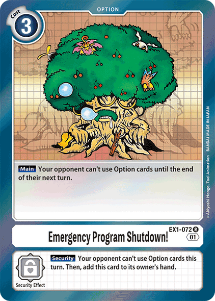[EX01-072R] Emergency Program Shutdown! (Foil)