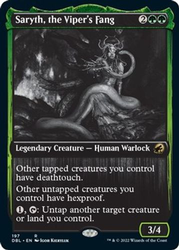 DBL-197R Saryth, the Viper's Fang