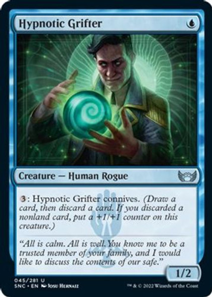 SNC-045U Hypnotic Grifter (Foil)