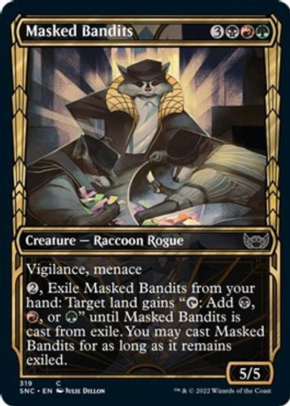 SNC-319C Masked Bandits (Showcase) (Foil)