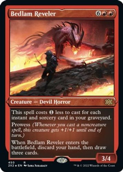 2X2-450R Bedlam Reveler (Etched-Foil)