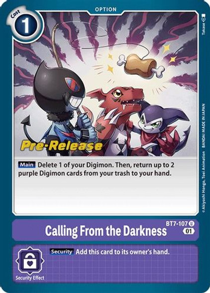 BT07-107U Calling From the Darkness (Prerelease Stamp) (Foil)