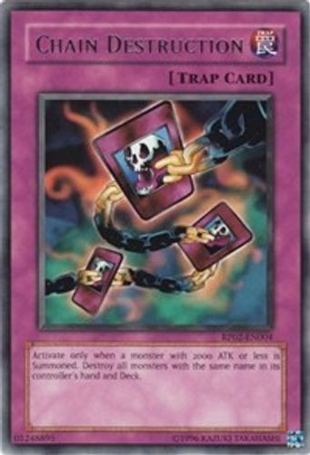 RP02-EN004 Chain Destruction (Rare) <Unl>