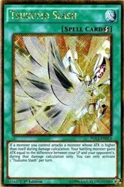 PGL3-EN013 Tsukumo Slash (Gold Secret Rare) <1st>