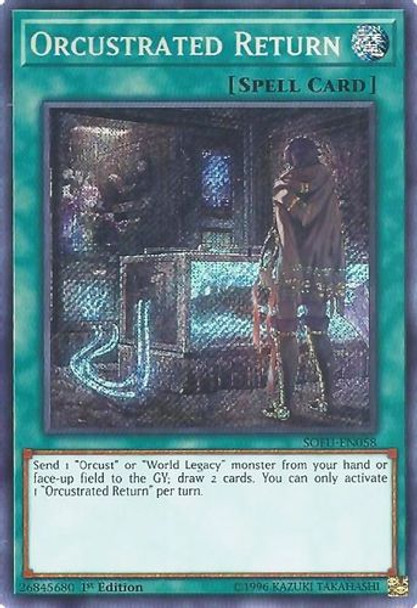 SOFU-EN058 Orcustrated Return (Secret Rare) <1st>