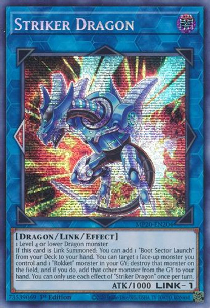 MP20-EN204 Striker Dragon (Prismatic Secret Rare) <1st>