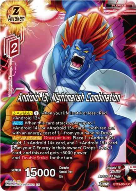 BT19-004UC Android 13, Nightmarish Combination