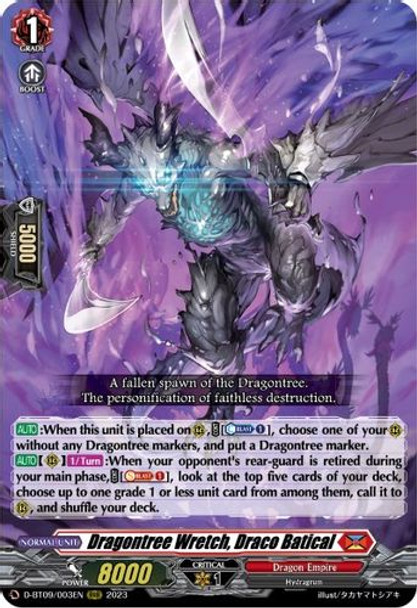 D-BT09/003EN RRR Dragontree Wretch, Draco Batical