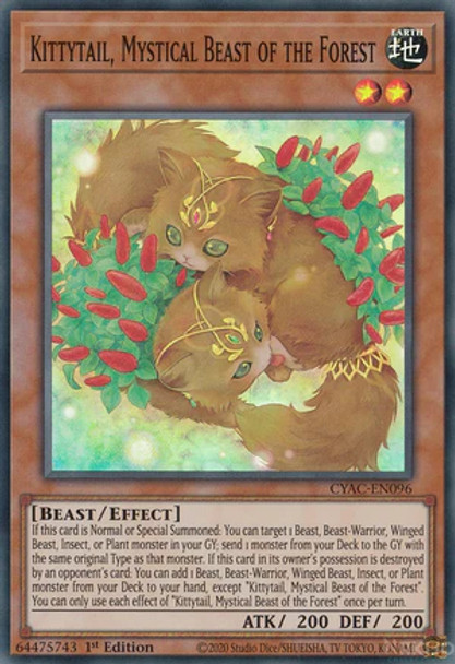 CYAC-EN096 Kittytail, Mystical Beast of the Forest (Super Rare) <1st>