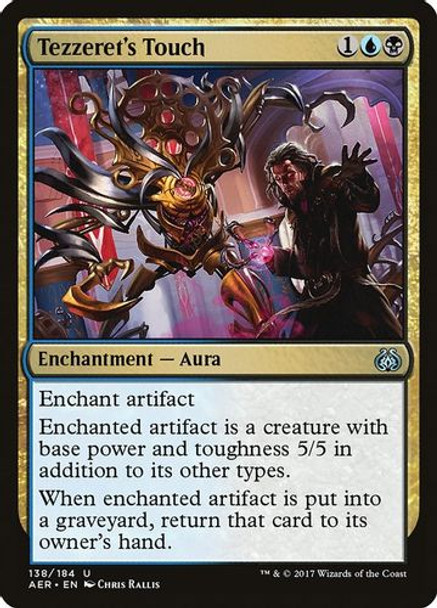 AER-138U Tezzeret's Touch