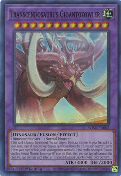 WISU-EN003 Transcendosaurus Gigantozowler (Super Rare) <1st>