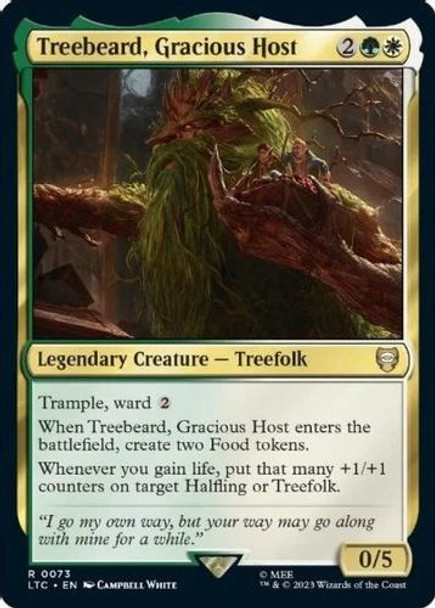 LTC-073R Treebeard, Gracious Host