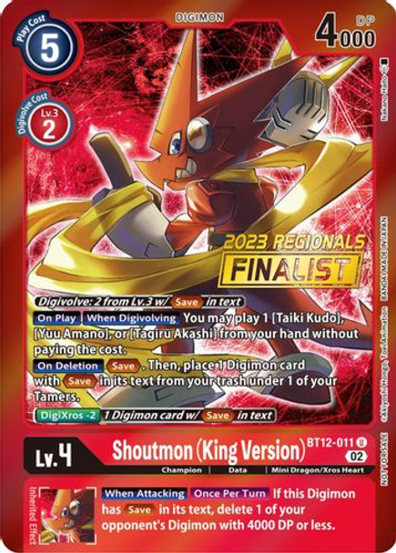 BT12-011U Shoutmon (King Version) (2023 Regionals Finalist) (Foil)