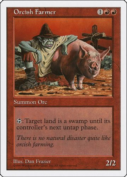 5ED-256C Orcish Farmer