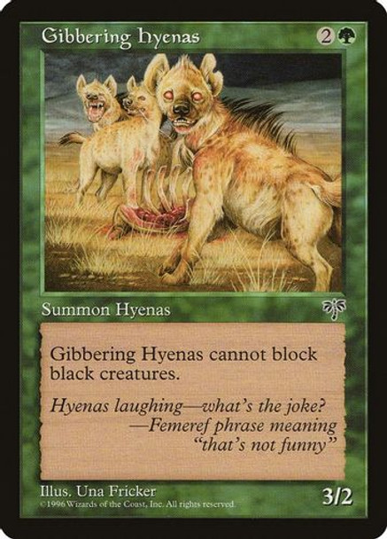MIR-219C Gibbering Hyenas