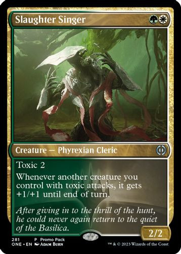 Planeswalker Stamped - Slaughter Singer-281P (Foil)