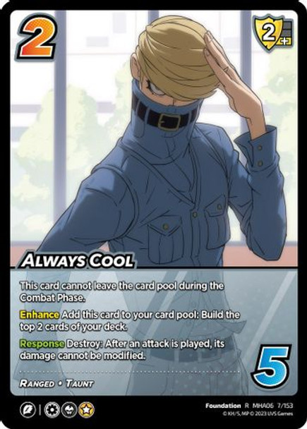 MHA06-007/153R Always Cool (Foil)