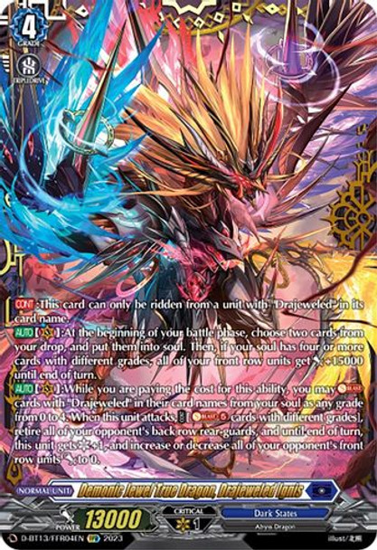 D-BT13/FRR04EN FFR Demonic Jewel True Dragon, Drajeweled Ignis (FFR)