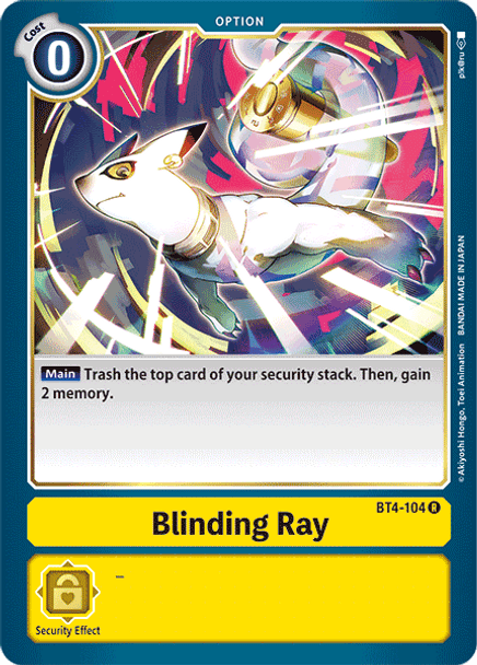 BT04-104R Blinding Ray (Prerelease Stamp) BT04-104R Blinding Ray (Prerelease Stamp)