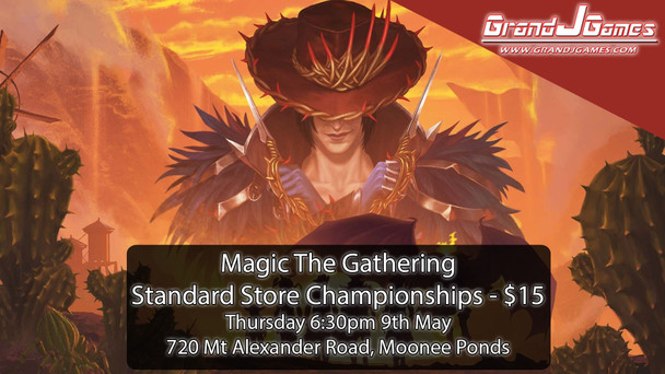 MTG - Standard Store Championship Tournament ( 6:30pm Thurs 9th May )