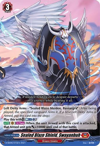 D-SD06/015EN TD Sealed Blaze Shield, Swayanbuh