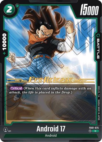 [FB01-075](C) Android 17 {Prerelease}